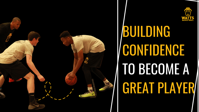 Building Confidence to Become a Great Player