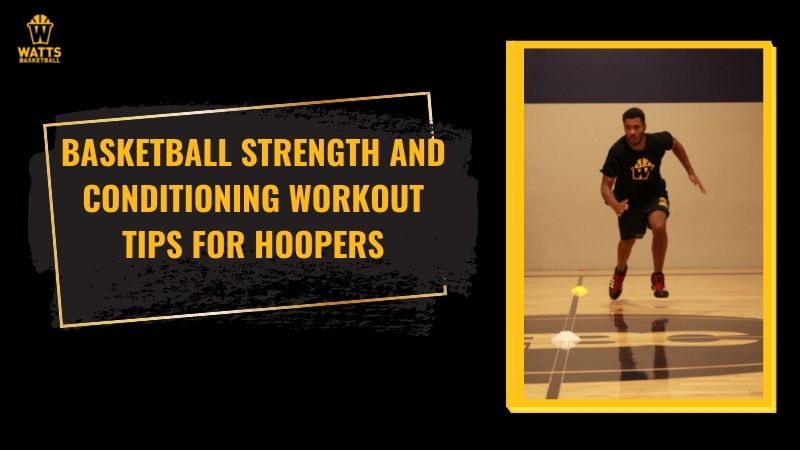 Basketball strength and conditioning