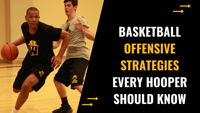 basketball offensive strategies