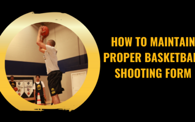 How to Maintain Proper Basketball Shooting Form