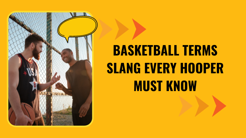 Basketball terms slang
